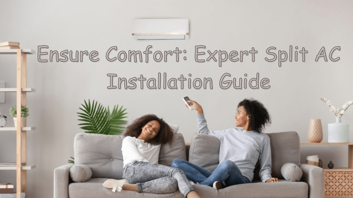 experts-guidelines-for-split-ac-installation-2023